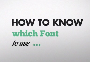 How to know which font to use